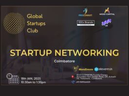 GLOBAL STARTUPS CLUB l STARTUP NETWORKING 2025 Conference January 18 | 10:30 AM to 1:30 PM COSMAFAN Foundry Owners Association, Coimbatore ₹390 BUY NOW Invite your friends and enjoy a shared experience