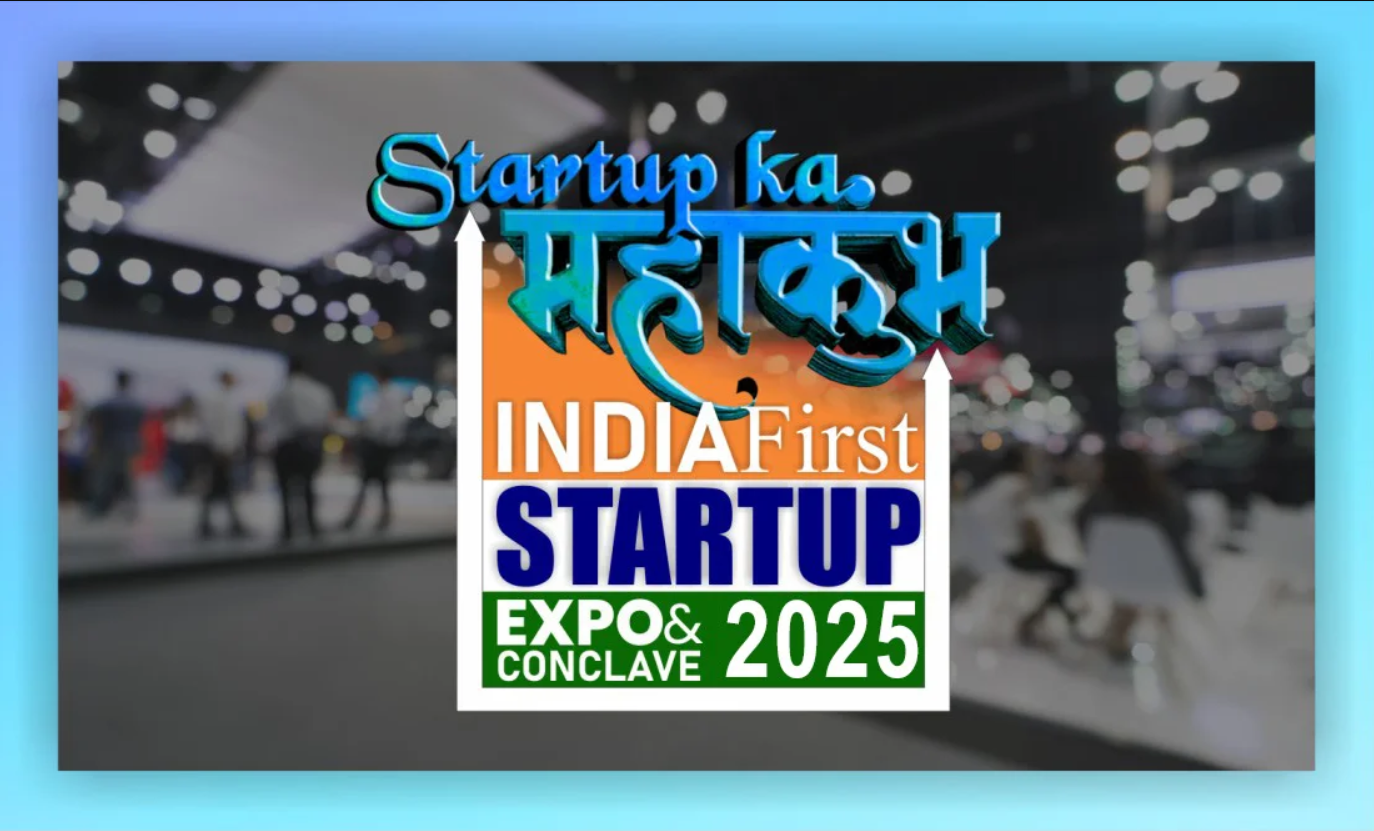 IndiaFirst Startup Expo & Conclave 2025